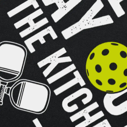 Real Men Stay Out of the Kitchen Pickleball T-Shirt - Funny Vintage Player Tee