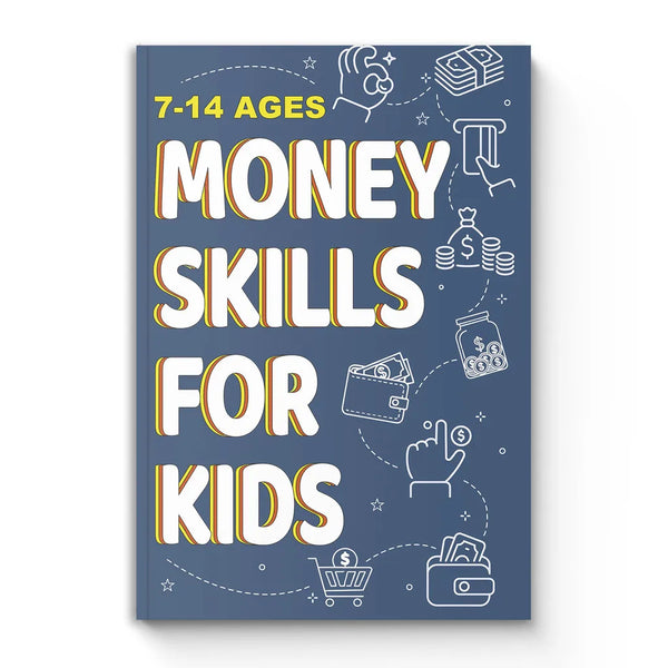 Money Skills For Kids Financial Literacy Guide For Smart Spending